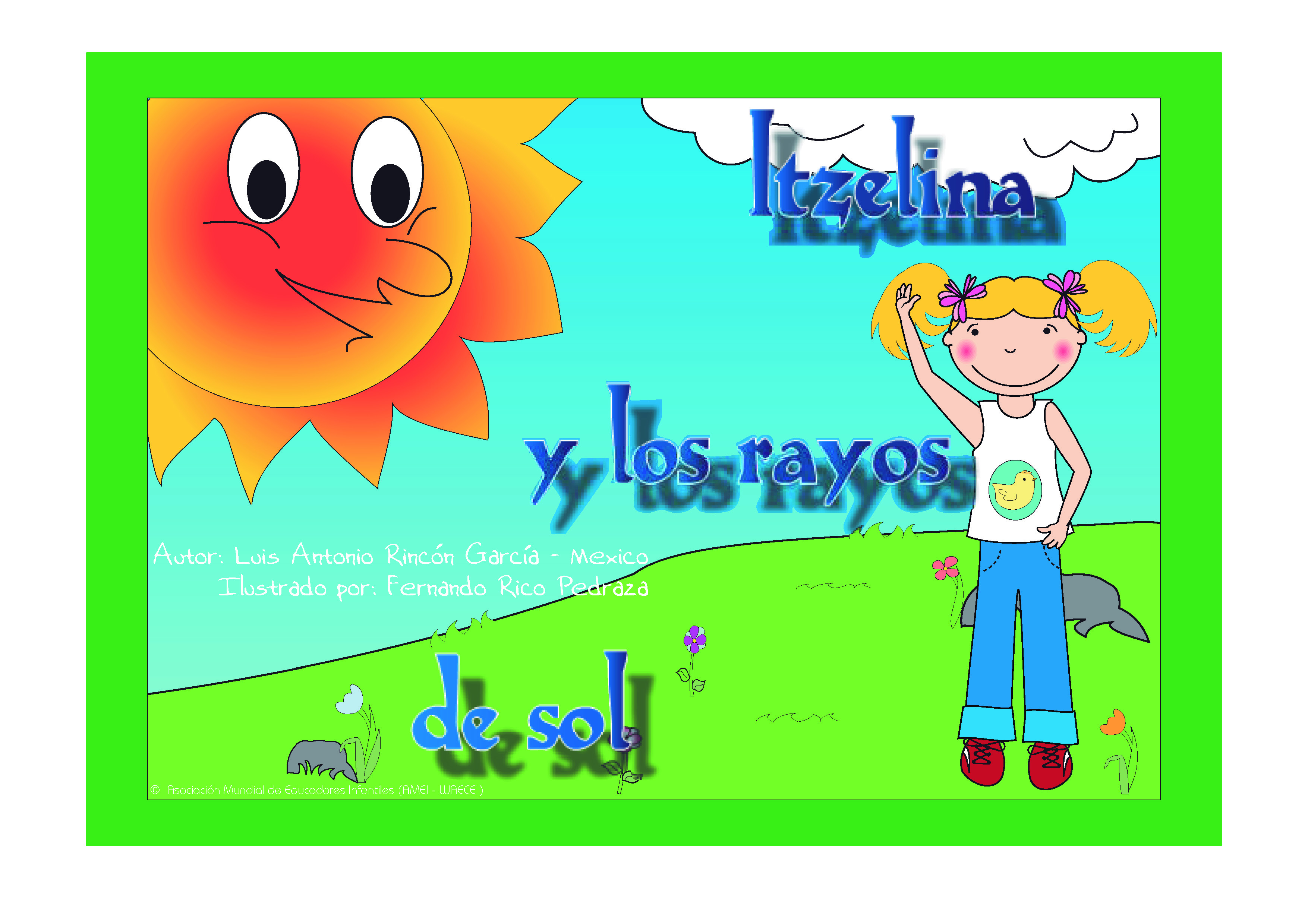 Itzelina y los rayos del sol Itzelina y los rayos del sol